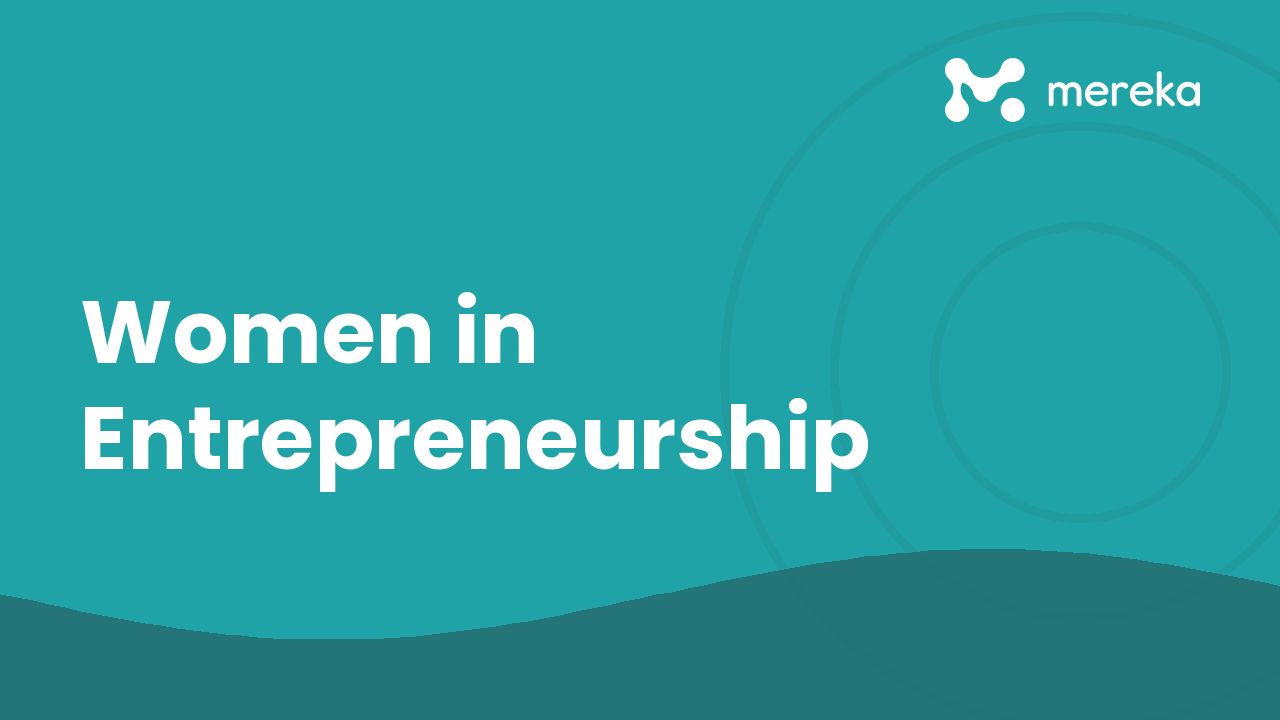 Women in Entrepreneurship