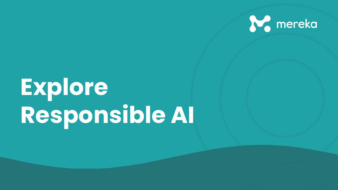 Explore Responsible AI