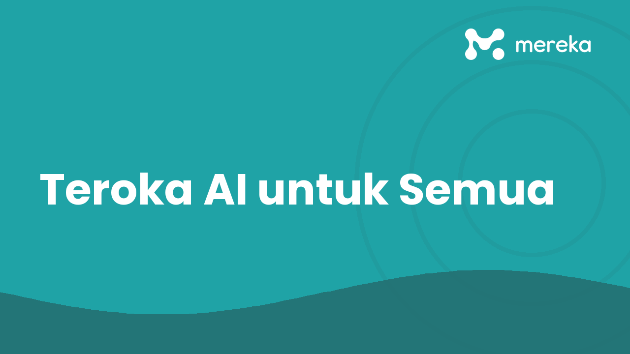Teroka AI untuk Semua