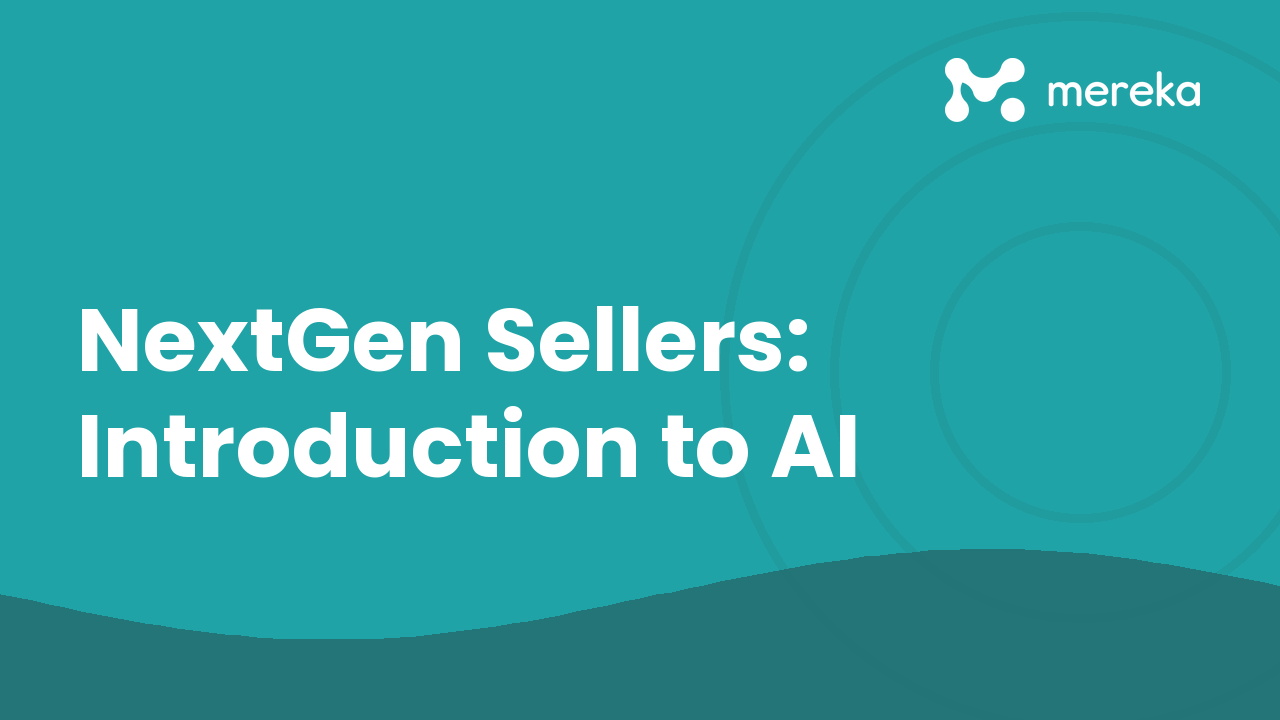 NextGen Sellers: Introduction to AI