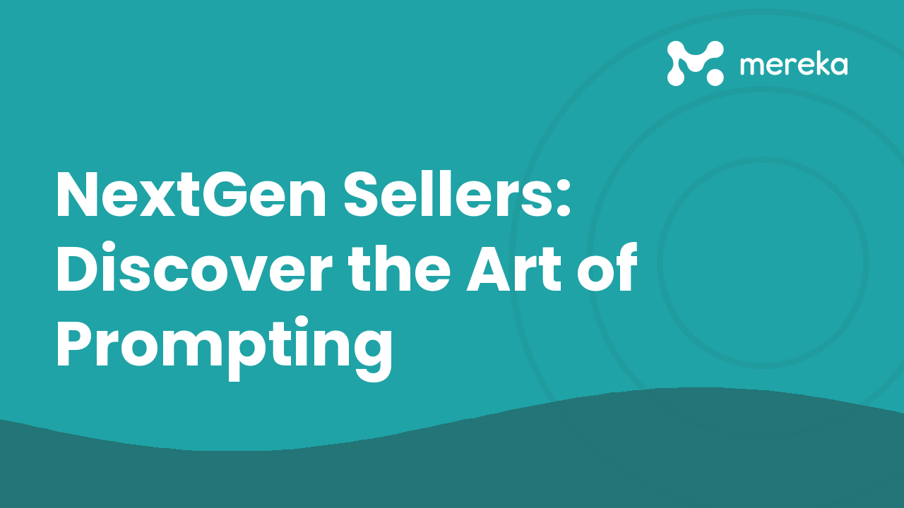 NextGen Sellers: Discover the Art of Prompting