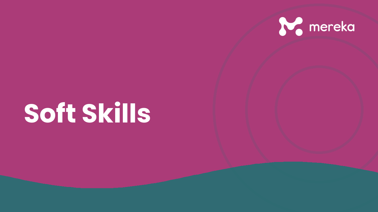 Soft Skills