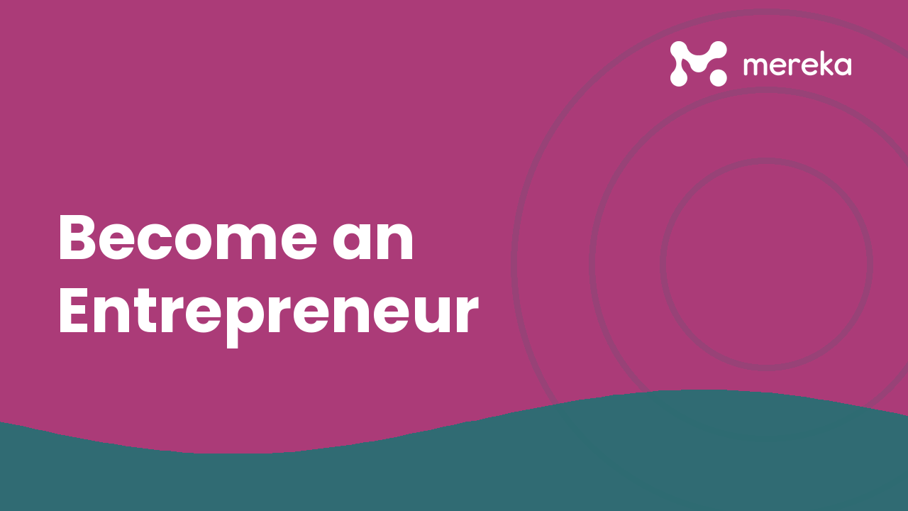 Become an Entrepreneur