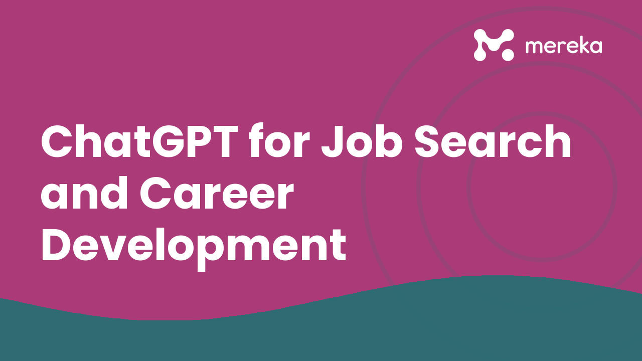 ChatGPT for Job Search and Career Development